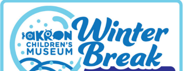 Akron Children's Museum Winter Break Day Camp